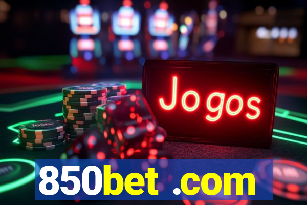 850bet .com